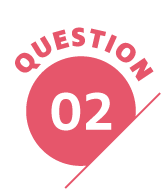 QUESTION 02